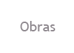 Obras